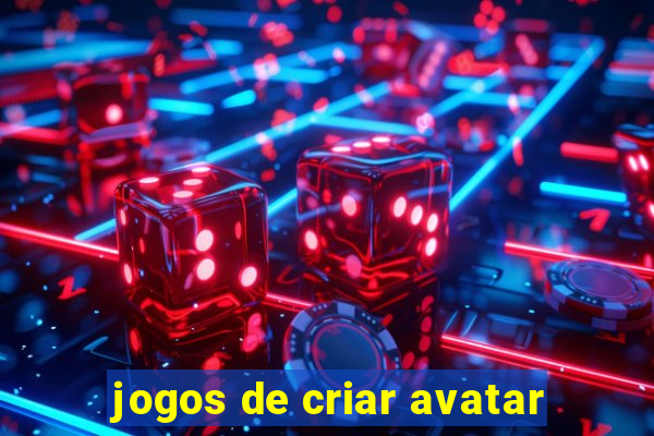 jogos de criar avatar